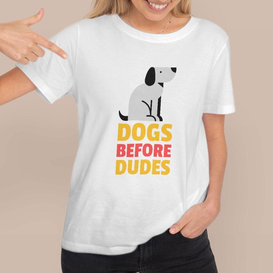 Dogs Before Dudes fehér női póló